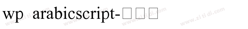 wp arabicscript字体转换